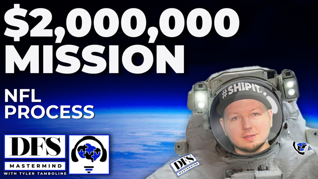 $2M MISSION – NFL PROCESS